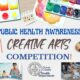 SIGN UP NOW! OCHD ENCOURAGES STUDENTS TO EXPRESS THEIR CREATIVITY FOR THE ANNUAL PUBLIC HEALTH WEEK AWARENESS COMPETITION.
