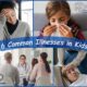 6 common illnesses in kids